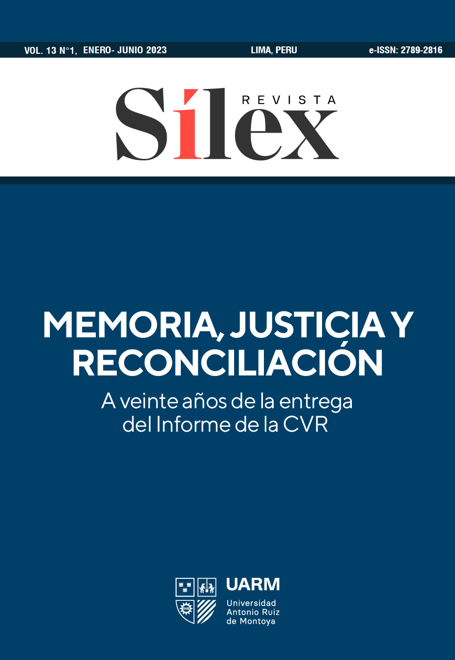 Memoria, justicia y reconciliación. A veinte años de la entrega del Informe de la CVR