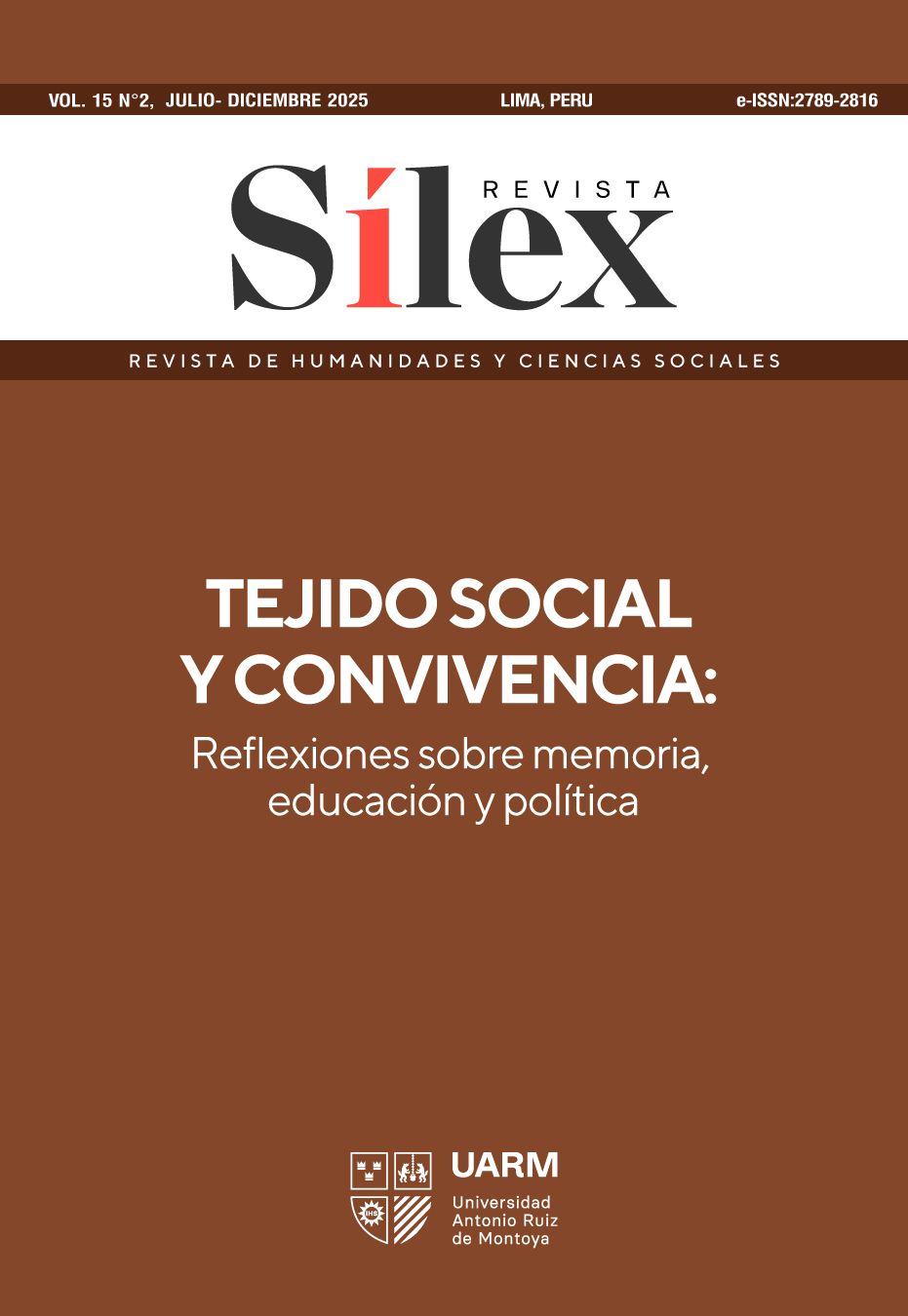					Ver Vol. 15 Núm. 2 (2025): Tejido social y convivencia: reflexiones sobre memoria, educación y política
				